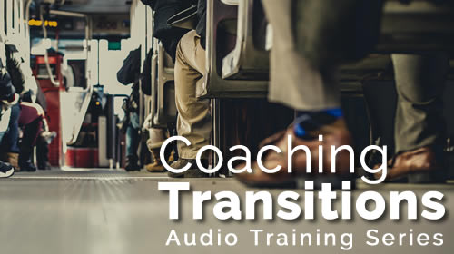 Coaching Transitions (Streaming Audio)