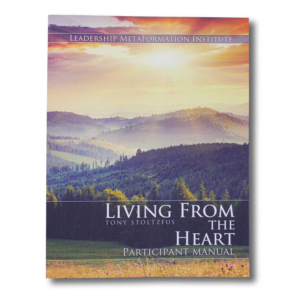 Living from the Heart Workshop Manual (Trainers Only)